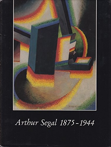 Arthur Segal, 1875-1944