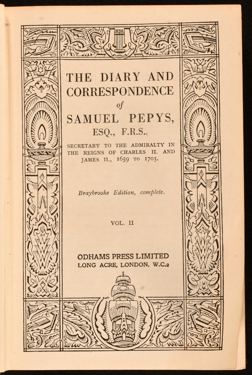 The Diary of Samuel Pepy's (Vol. 2) - Secretary to the Admirality in the Reigns of Charles Ii and James Ii, 1659 to 1703