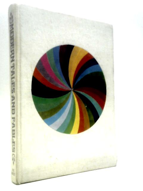 Modern Tales and Fables