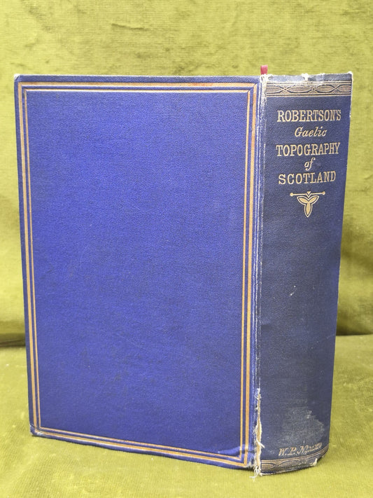 Gaelic Topography of Scotland Letter to Sir Stirling-Maxwell from Robertson 18691