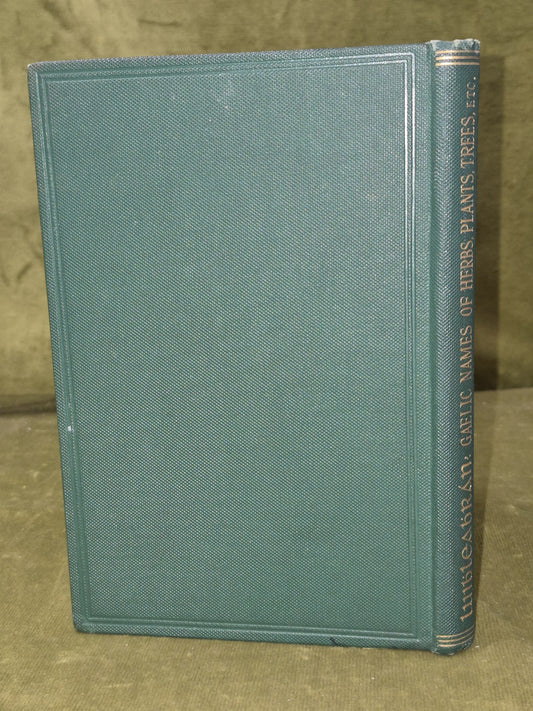 Luibleabran Irish and Scottish Gaelic Names Herbs Plants Trees Edmund Hogan 19001