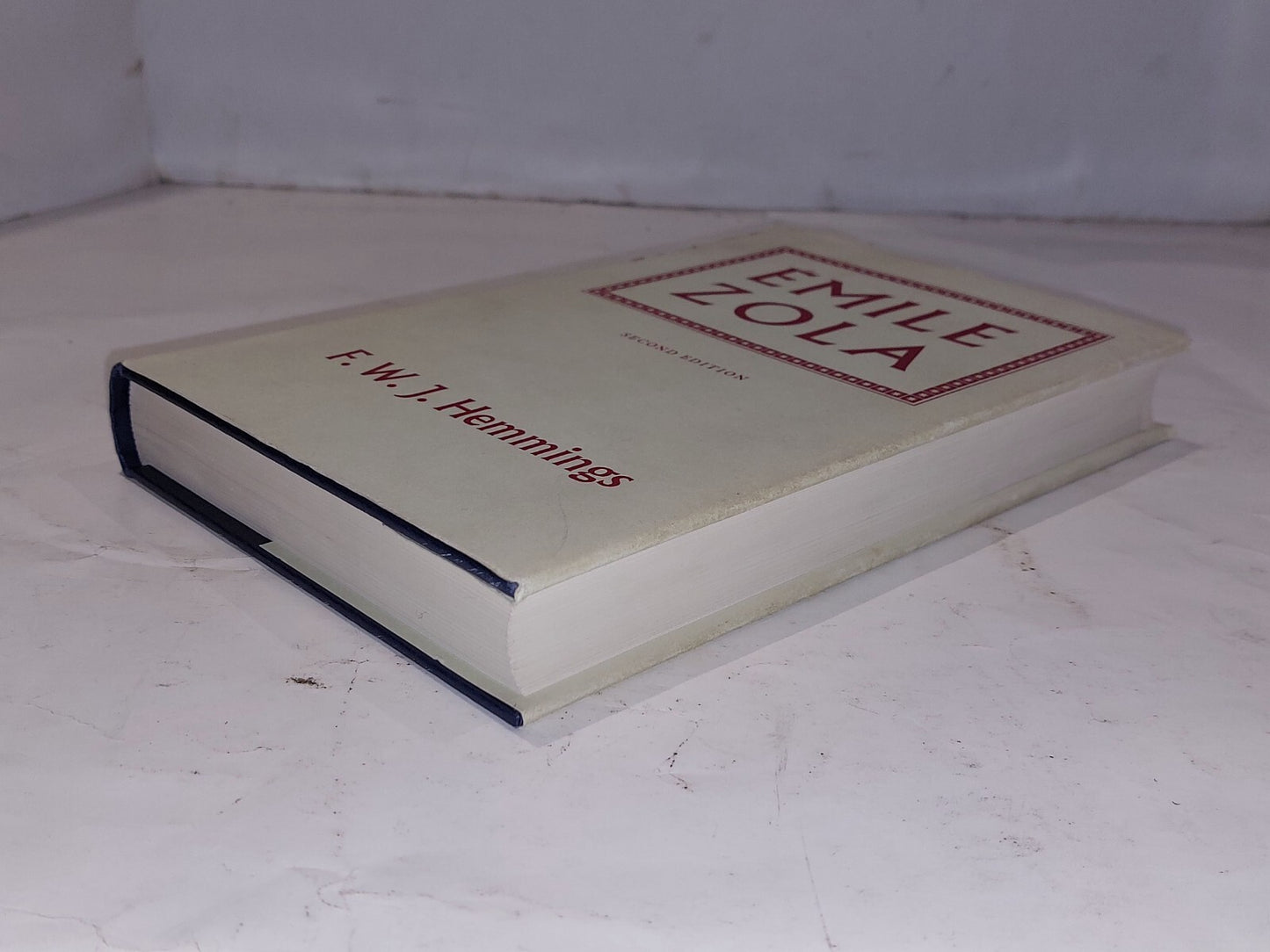 Emile Zola, F. W. J. Hemmings, Oxford University Press (1966) 2nd Edition Book6