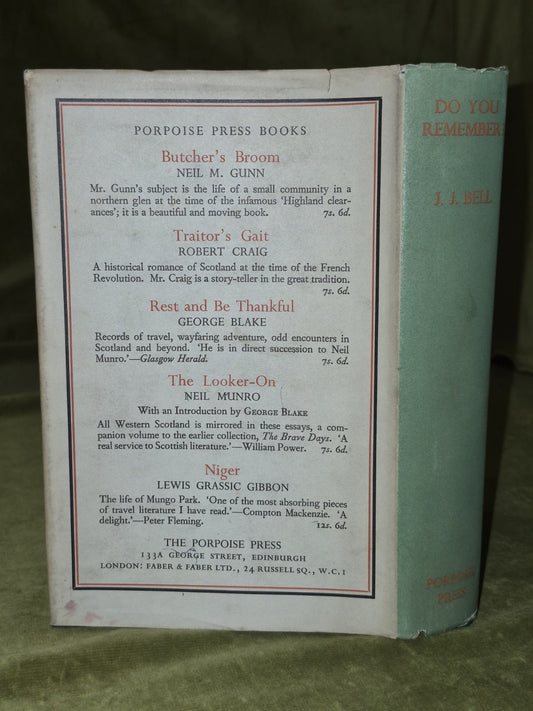 Do You Remember? J. J. Bell. 1934 1st Edition. Scottish History Glasgow1