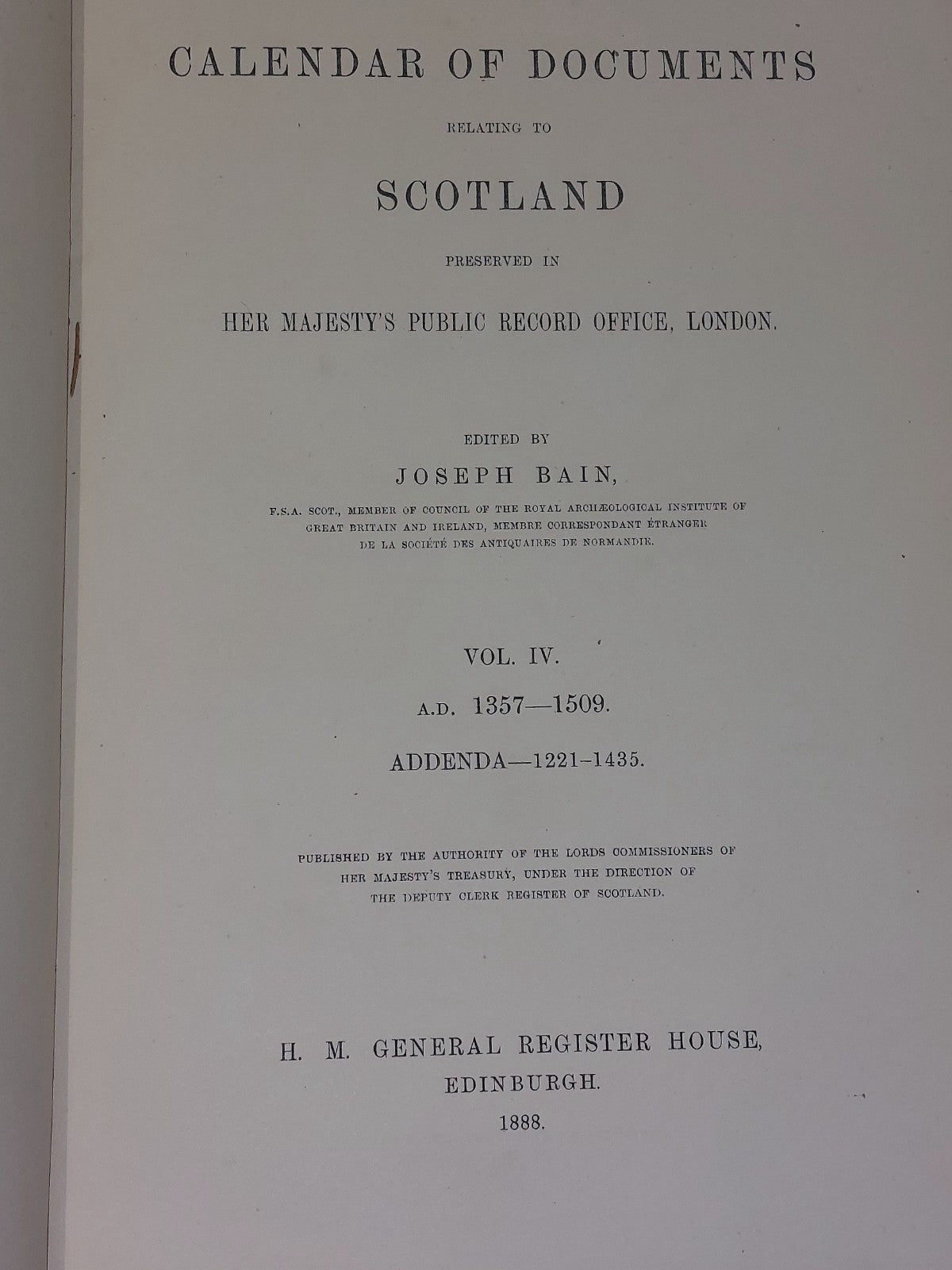 Calendar Of Documents Relating To Scotland 4 Volume Set. 18