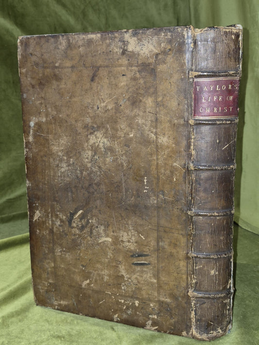 Jeremy Taylor Antiquitates Christianae Life and Death of The Holy Jesus 16781