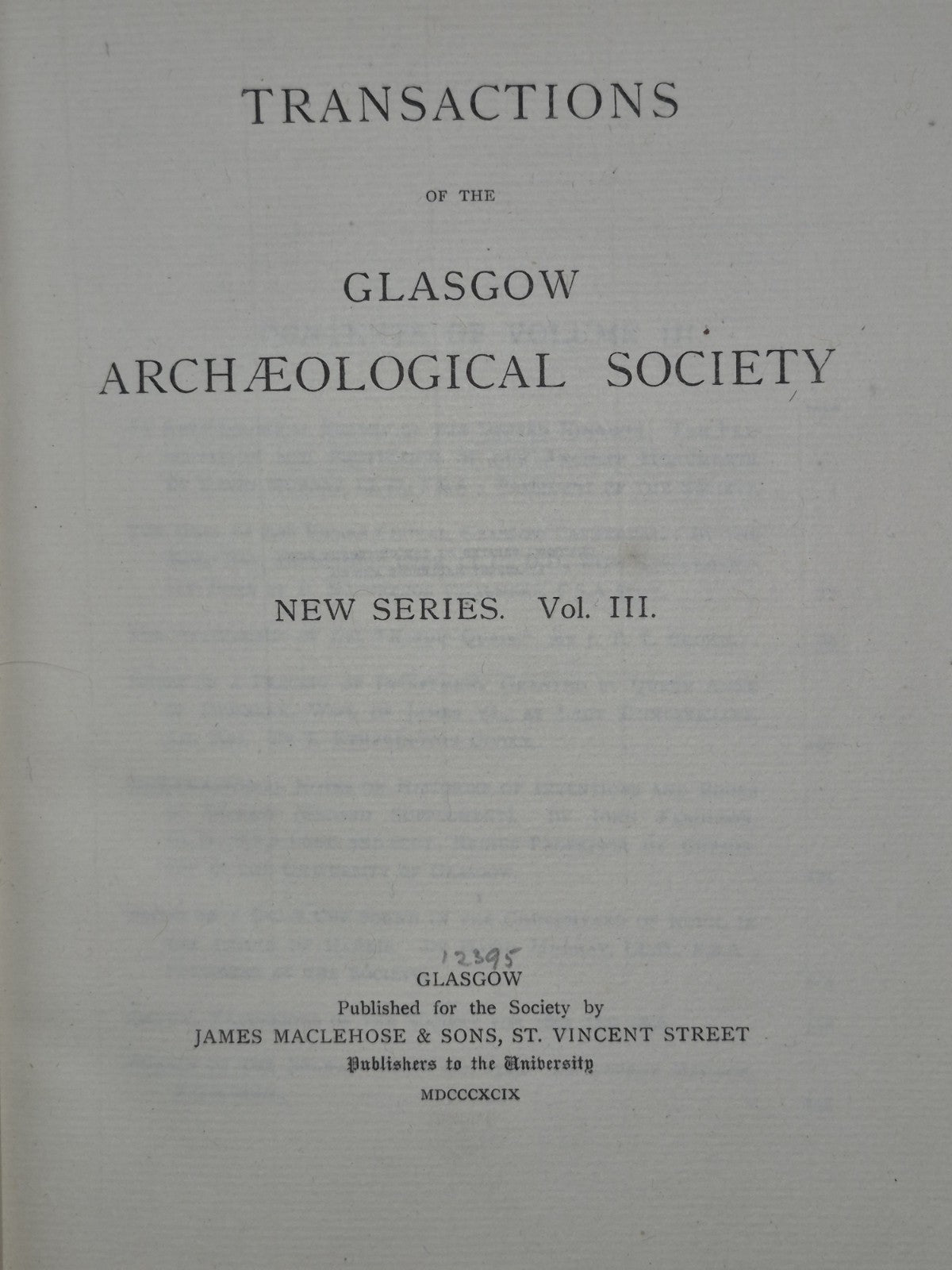 Transactions ofthe Glasgow Archaeological Society Vol III Parts I and II 189911