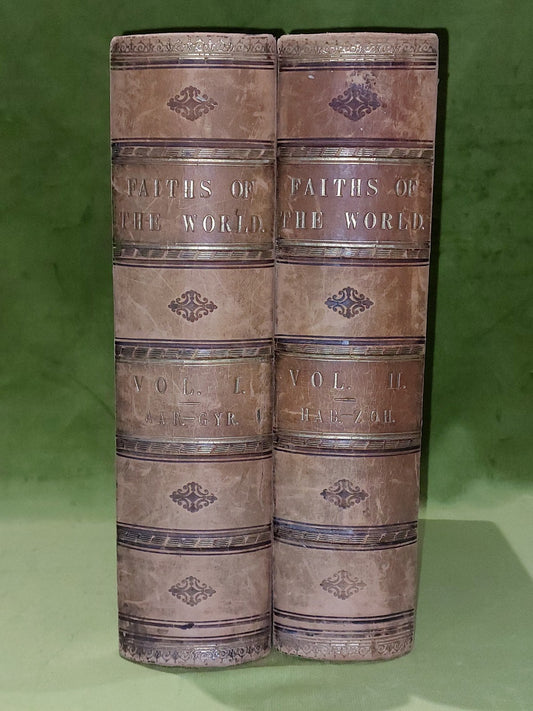 The Faiths of the world by the rev James Gardner Complete in Two Volumes1