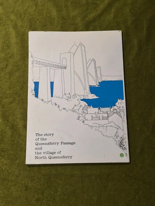 Passage of Time: Story of the Queensferry Peter & Carol Dean 1
