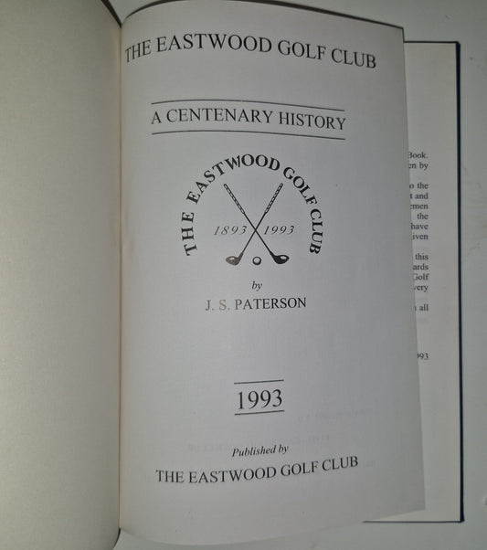 The Eastwood Gold Club - a centenary history1
