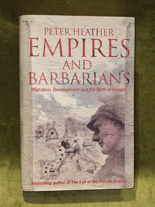 Empires and Barbarians: Migration, Development (2009) Peter Heather1