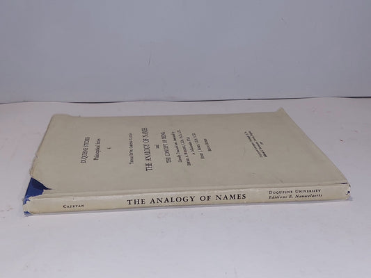 The Analogy of Names and The Concept of Being Duquesne Studies (1959) Second Ed1