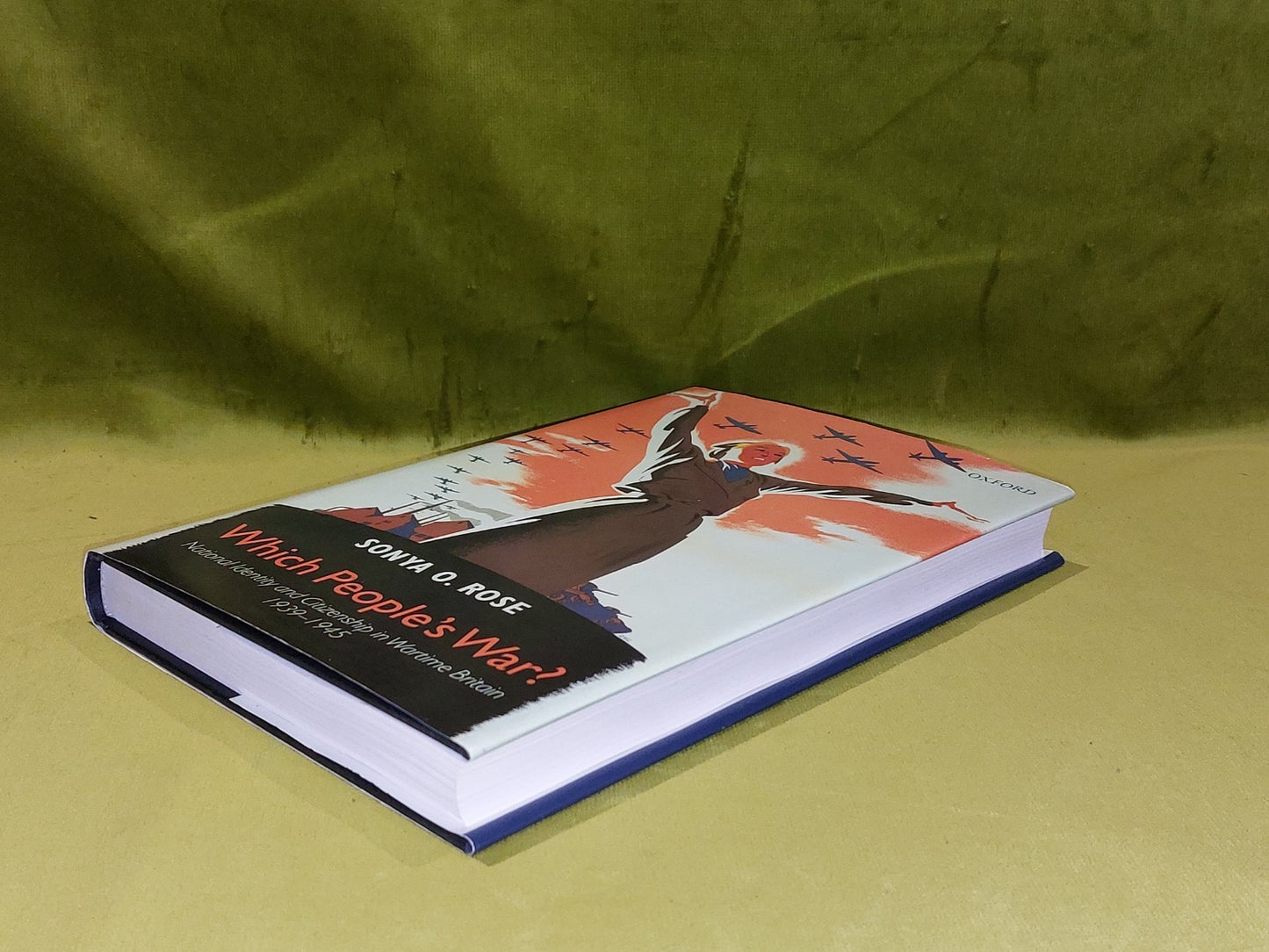 Which People's War? National Identity & Citizenship in Wartime Britain Hb Book5