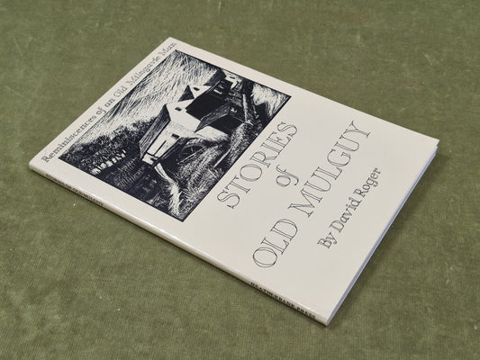 Stories of Old Mulguy Reminiscences of an Old Milngavie Man David Roger 19841