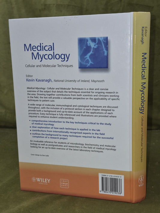Medical Mycology: Cellular and Molecular Techniques by Kevin Kavanagh...1