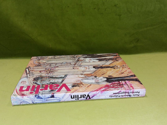 Varlin Art Book Tedeschipellanda & Guggenheim (2000) German Hb1