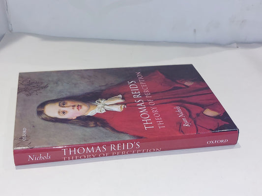 Thomas Reid's Theory of Perception by Ryan Nichols Oxford 1st Ed 2007 Hb Book1
