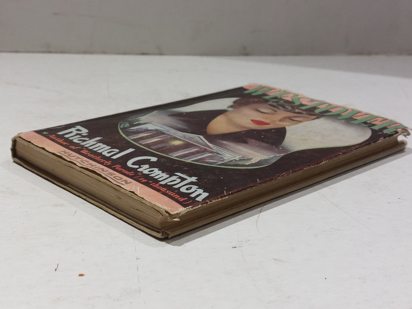 Westover By Richmal Crompton, Hutchinson & Co, 1st Edition W/ Dj7