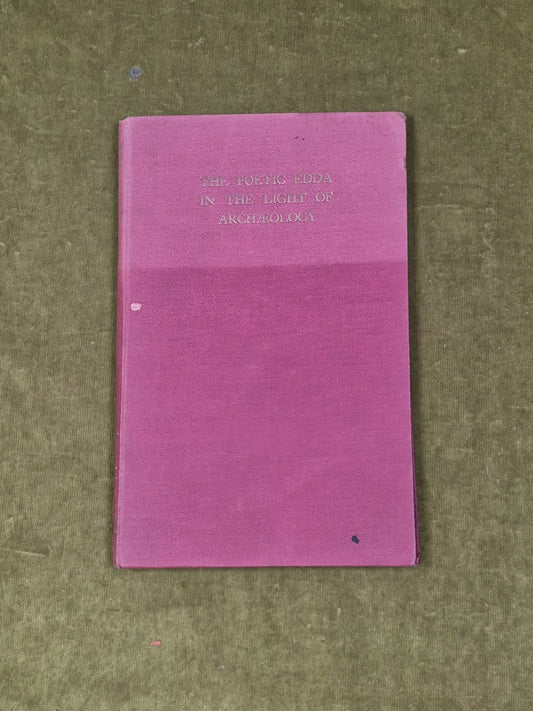 The Poetic Edda in the Light of Archaeology - Birger Nerman 1931 Coventry HB1