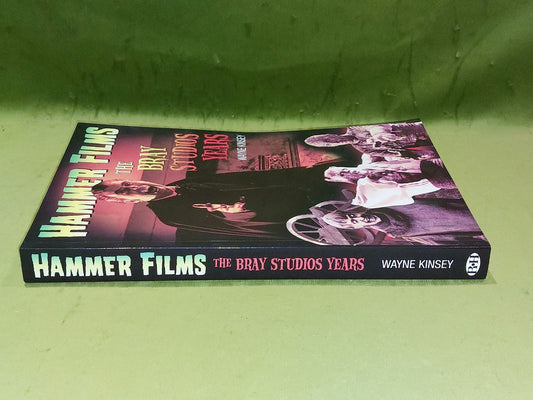 Hammer Films : The Bray Studio Years by Wayne Kinsey (2010) Pb Book 1