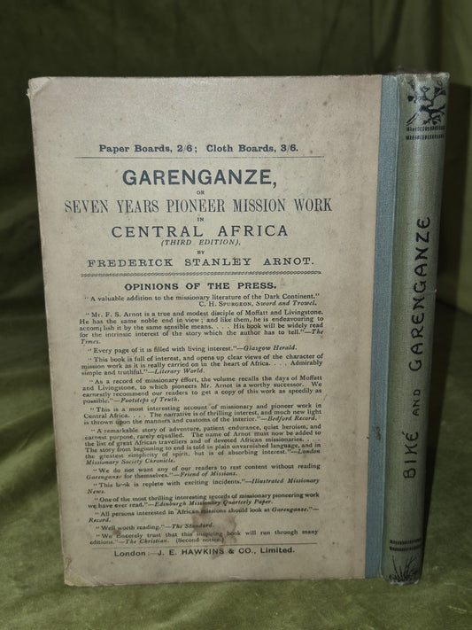 Bihe and Garenganze ( 1893) Fred S. Arnot London Complete With 2 Maps1