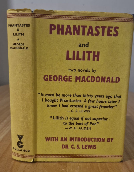 George MacDonald PHANTASTES AND LILITH Two Novels 1962 Gollancz 1st Ed. CS Lewis1