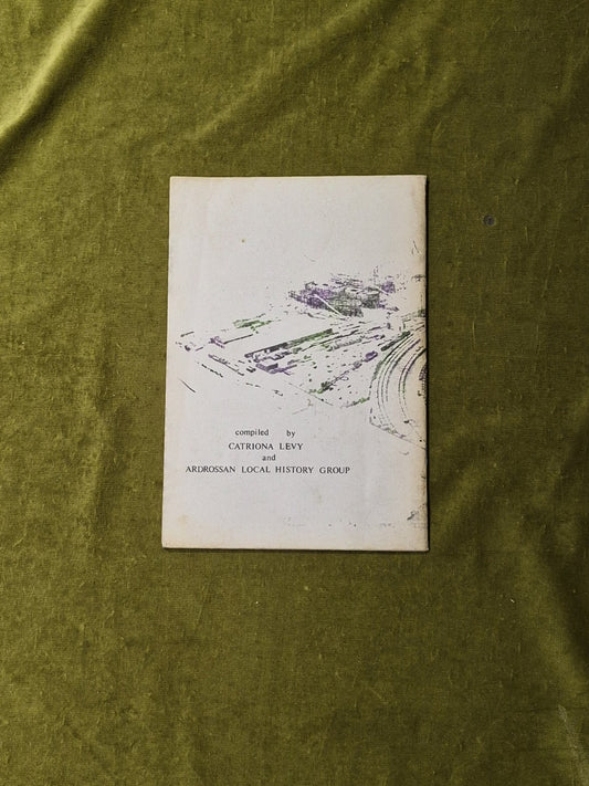 Ardrossan Shipyards : Struggle for Survival 1825-1983 - Catriona Levy PB 19831