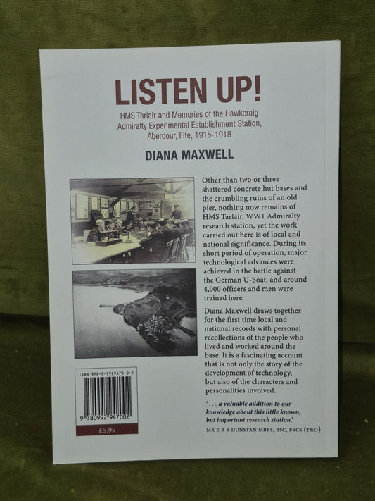 Diana Maxwell Listen Up! HMS Tarlair and Memories 20141
