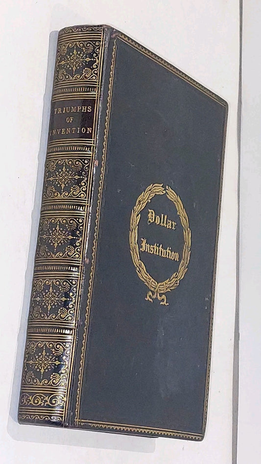 Triumphs of Invention and Discovery by J. Hamilton Fyfe (1867)1