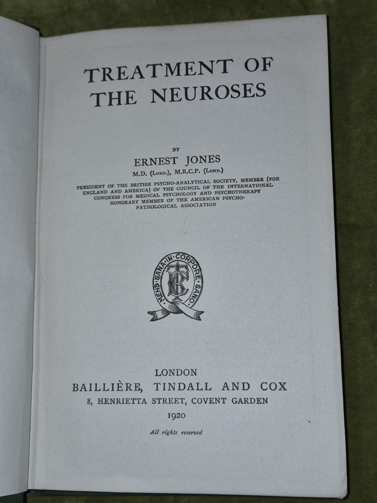 Treatment of the Neuroses Ernest Jones First Edition 19204