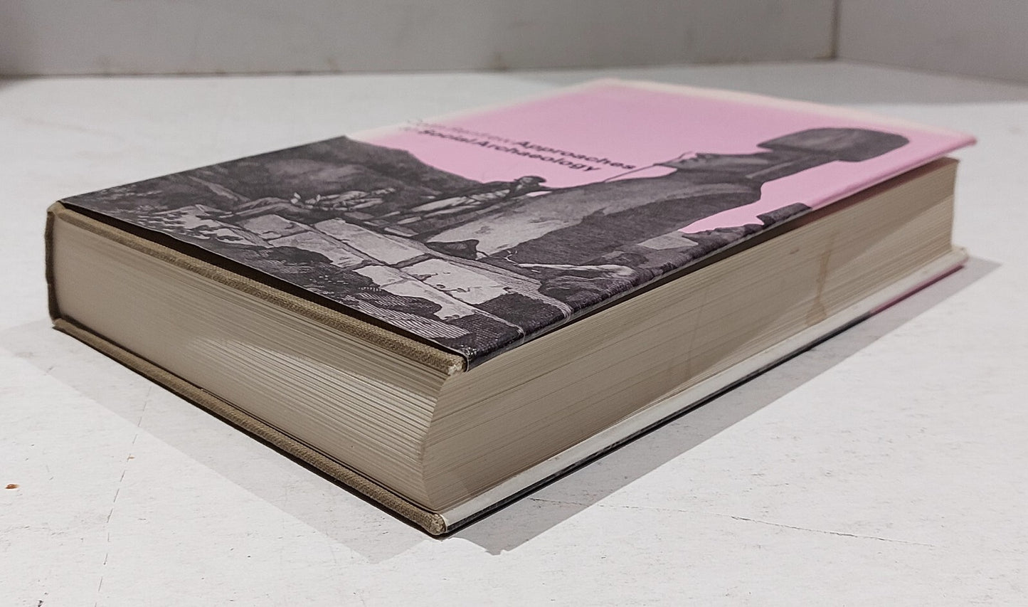 Approaches to Social Archaeology (1984) By Colin Renfrew Hb Book8