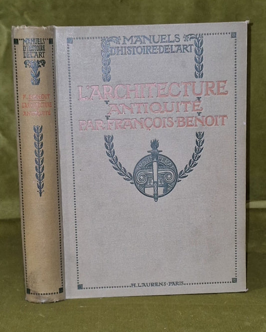 Art History Architecture L'Architecture Antiquite Francois Benoit Design 19111