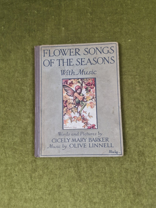 Flower Songs of the Seasons with music - Cicely Mary Barker, Illustrated1