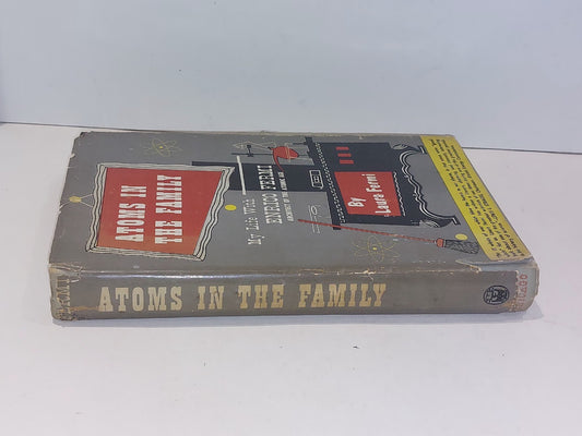 Atoms in the Family : My Life with Enrico Fermi by Laura Fermi (1954) Hb Book1
