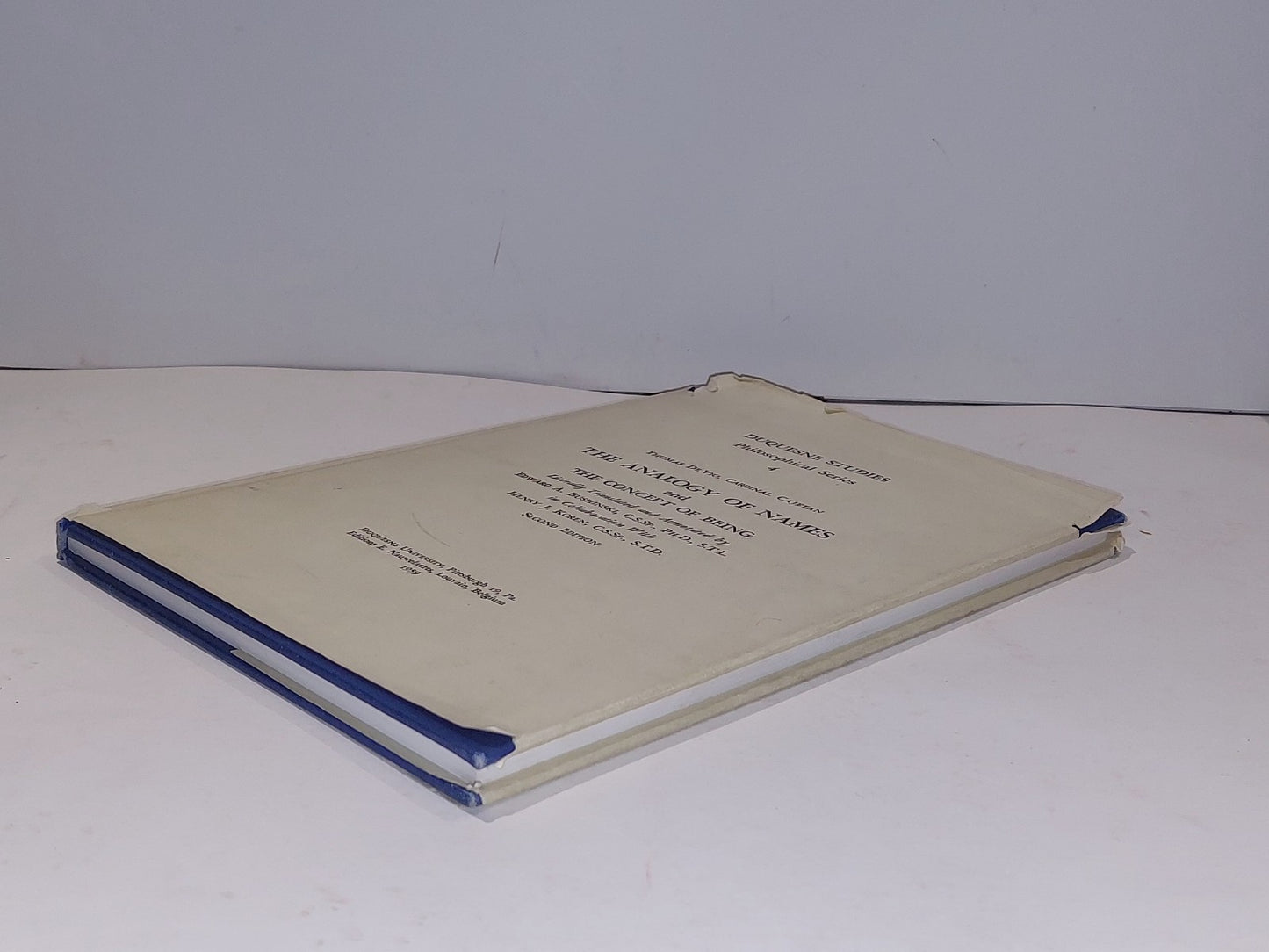 The Analogy of Names and The Concept of Being Duquesne Studies (1959) Second Ed6
