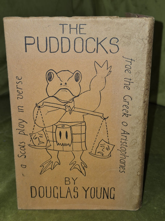 The Puddocks ('The Frogs' in Scots) Aristophanes & Young Second Ed SIGNED 19581