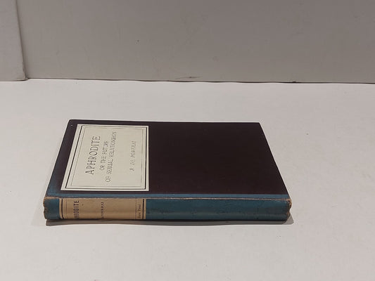 Aphrodite Or The Future Of Sexual Relationships By Ralph De Pomerai (1931) Hb1