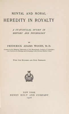 Mental and Moral Heredity in Royalty