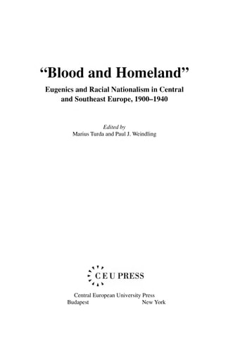 Blood and Homeland: Eugenics and Racial Nationalism in Central and Southeast Europe, 1900-1940