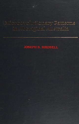 Microevolutionary Patterns in Aboriginal Australia: A Gradient Analysis of Clines (Research Monographs in Human Population Biology 9)