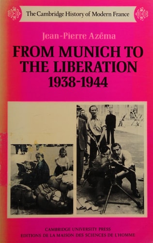 From Munich to the Liberation 1938-1944