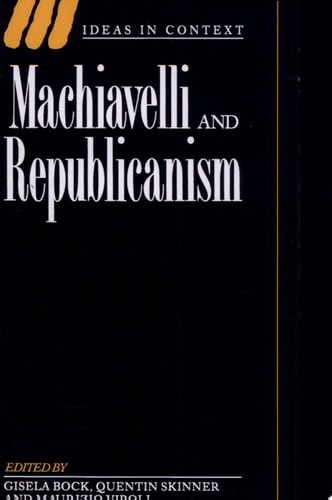 Machiavelli and Republicanism