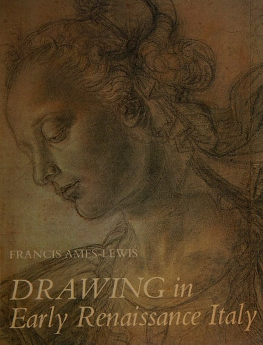 Drawing in Early Renaissance Italy