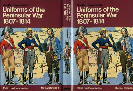 Uniforms of the Peninsular War, 1807-1814