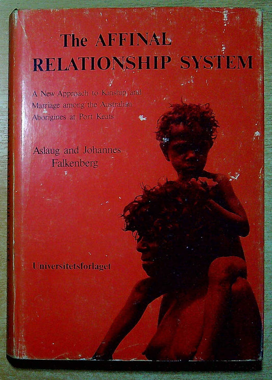 The Affinal Relationship System