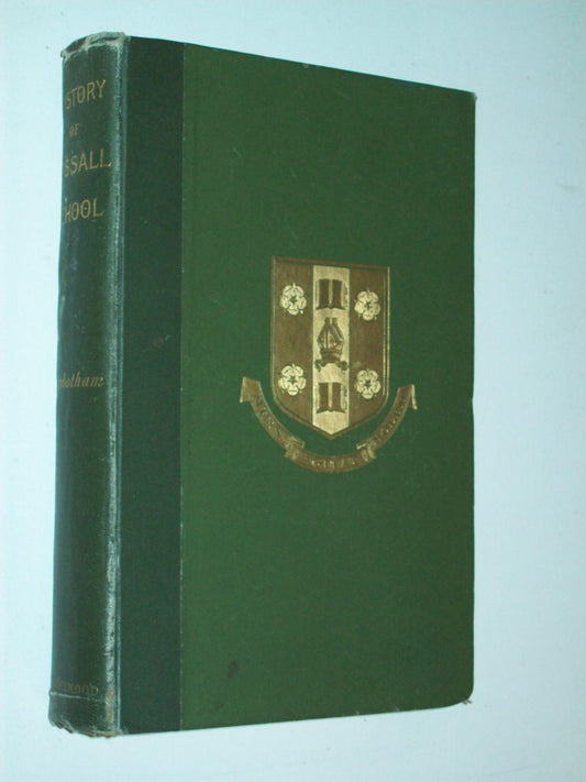 The History of Rossall School