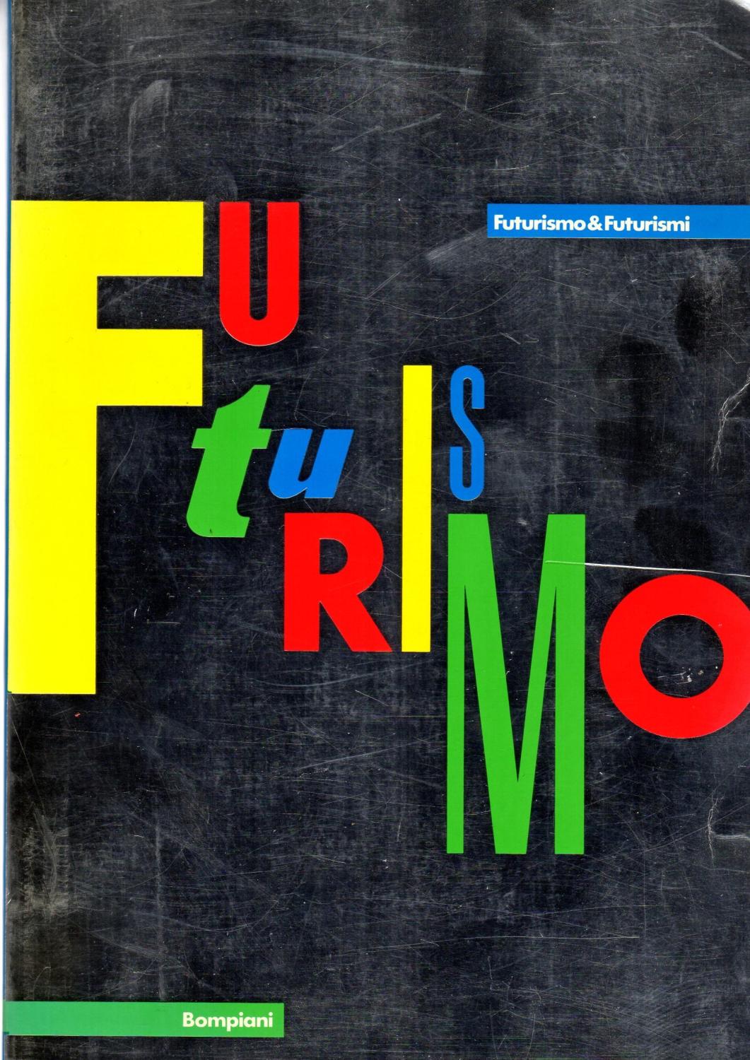 Futurismo & Futurismi