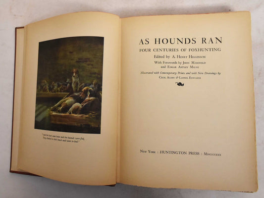 As Hounds Ran - Four Centuries of Foxhunting