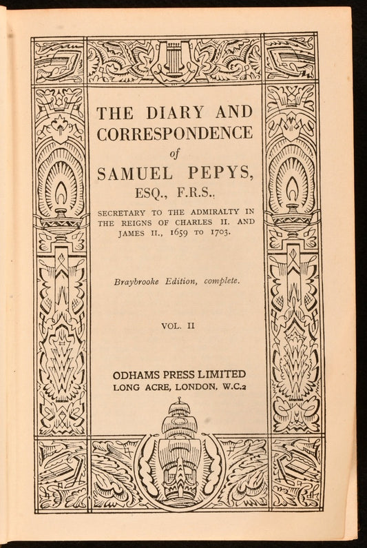 The Diary of Samuel Pepy's (Vol. 2) - Secretary to the Admirality in the Reigns of Charles Ii and James Ii, 1659 to 1703