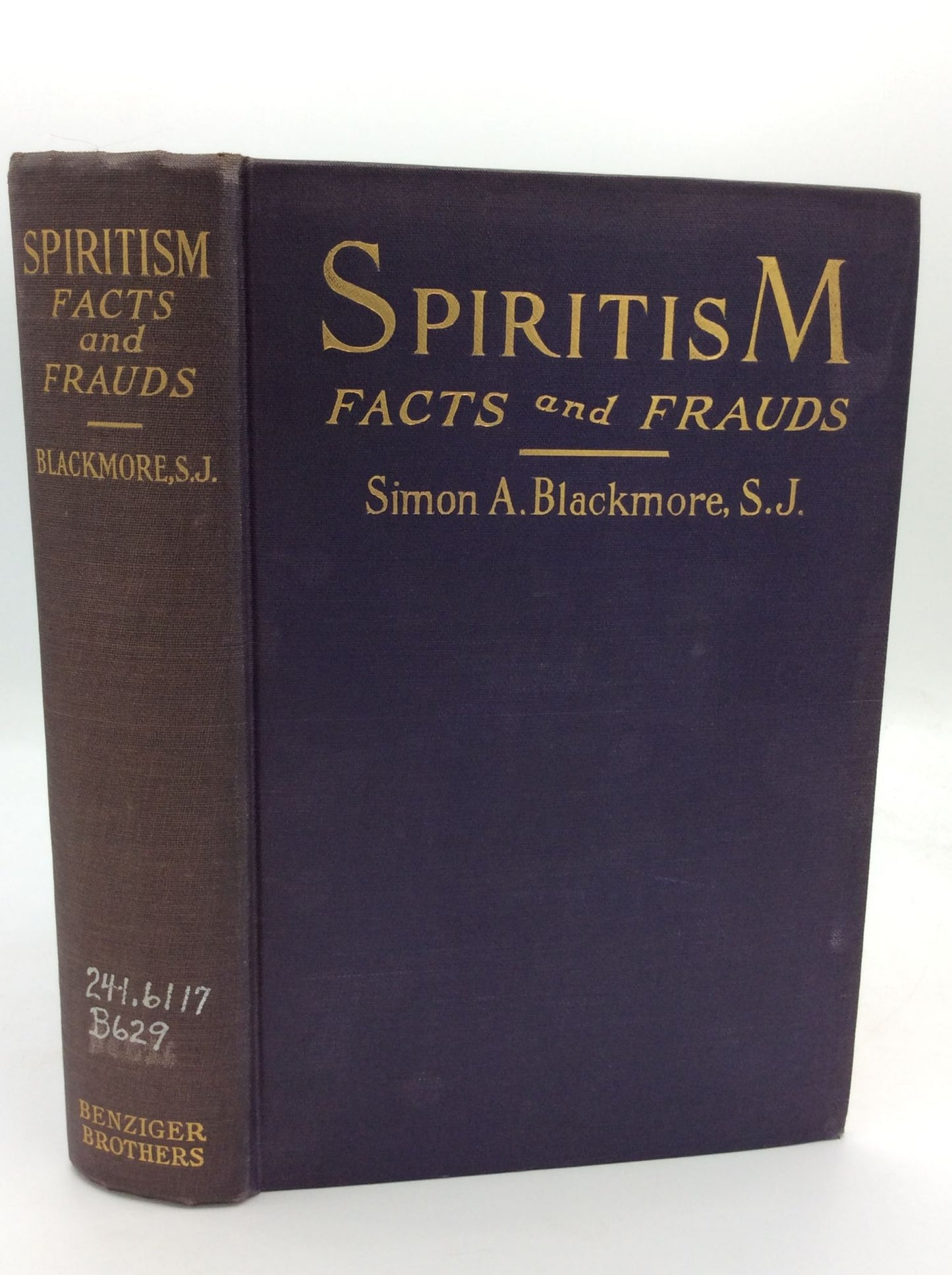 Spiritism Facts & Frauds