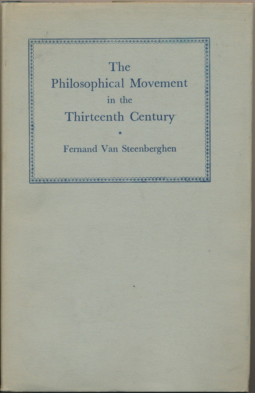 The Philosophical Movement in the Thirteenth Century